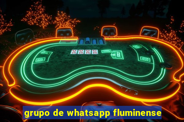 grupo de whatsapp fluminense